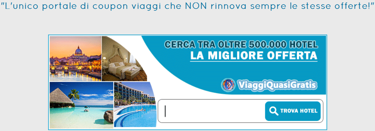 Viaggi quasi gratis online